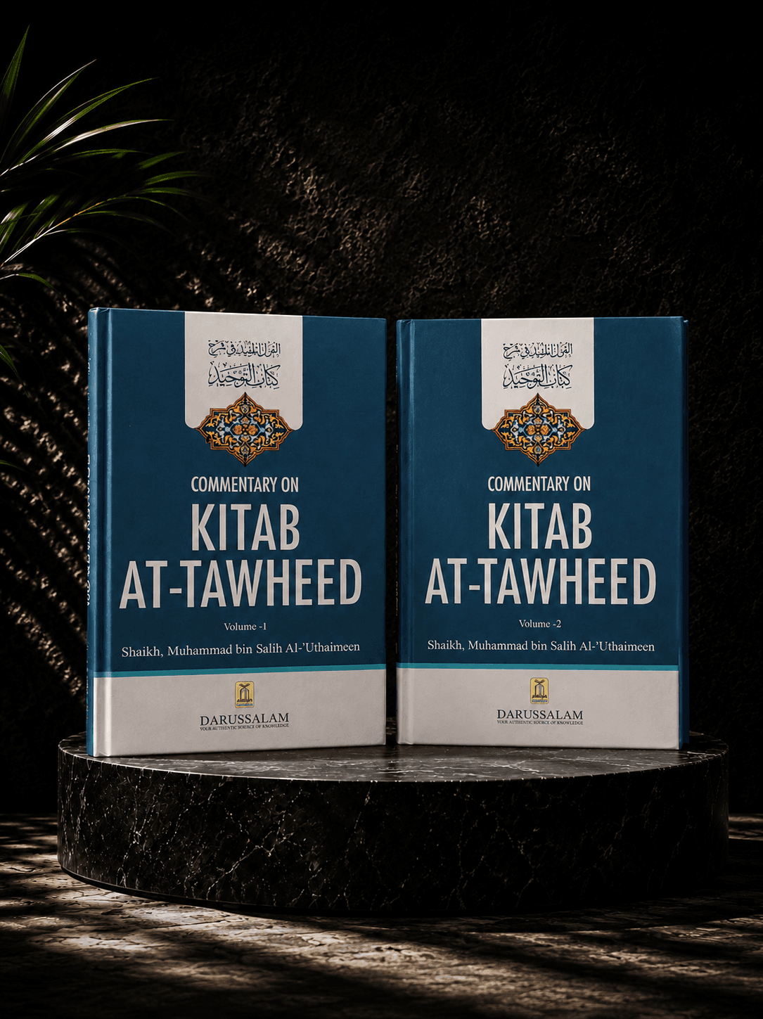 Commentary on Kitab At-Tawheed By Shaykh Muhammad Ibn AbdulWahhab رحمه الله (2 Volume)