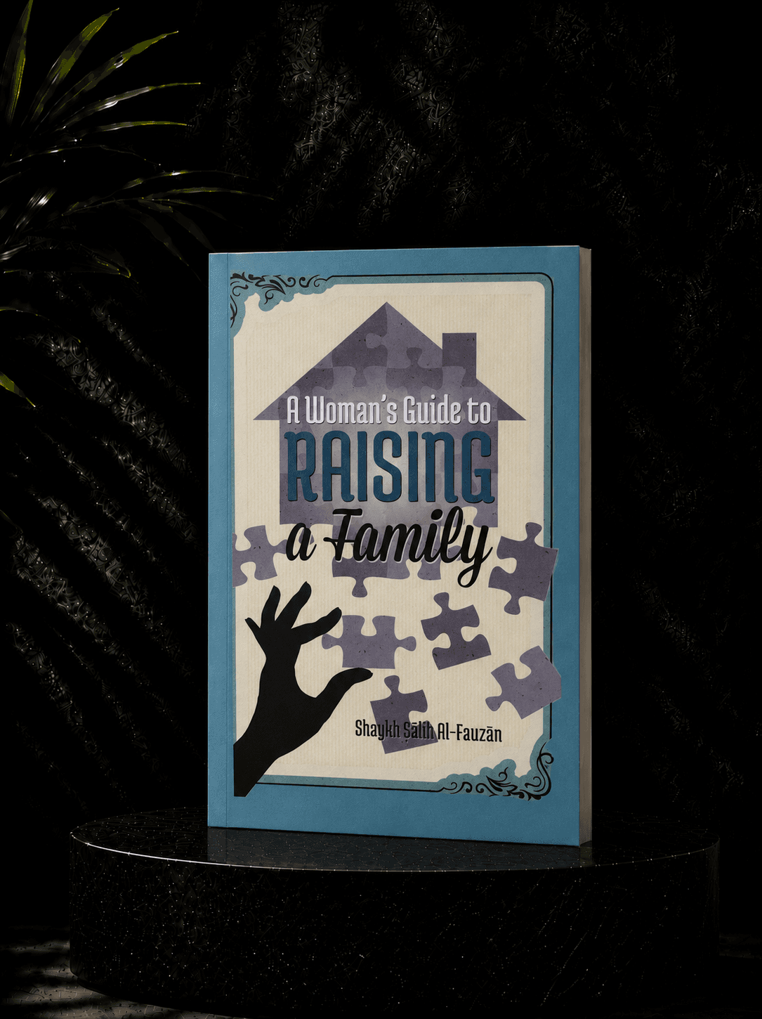 Woman’s Guide to Raising a Family