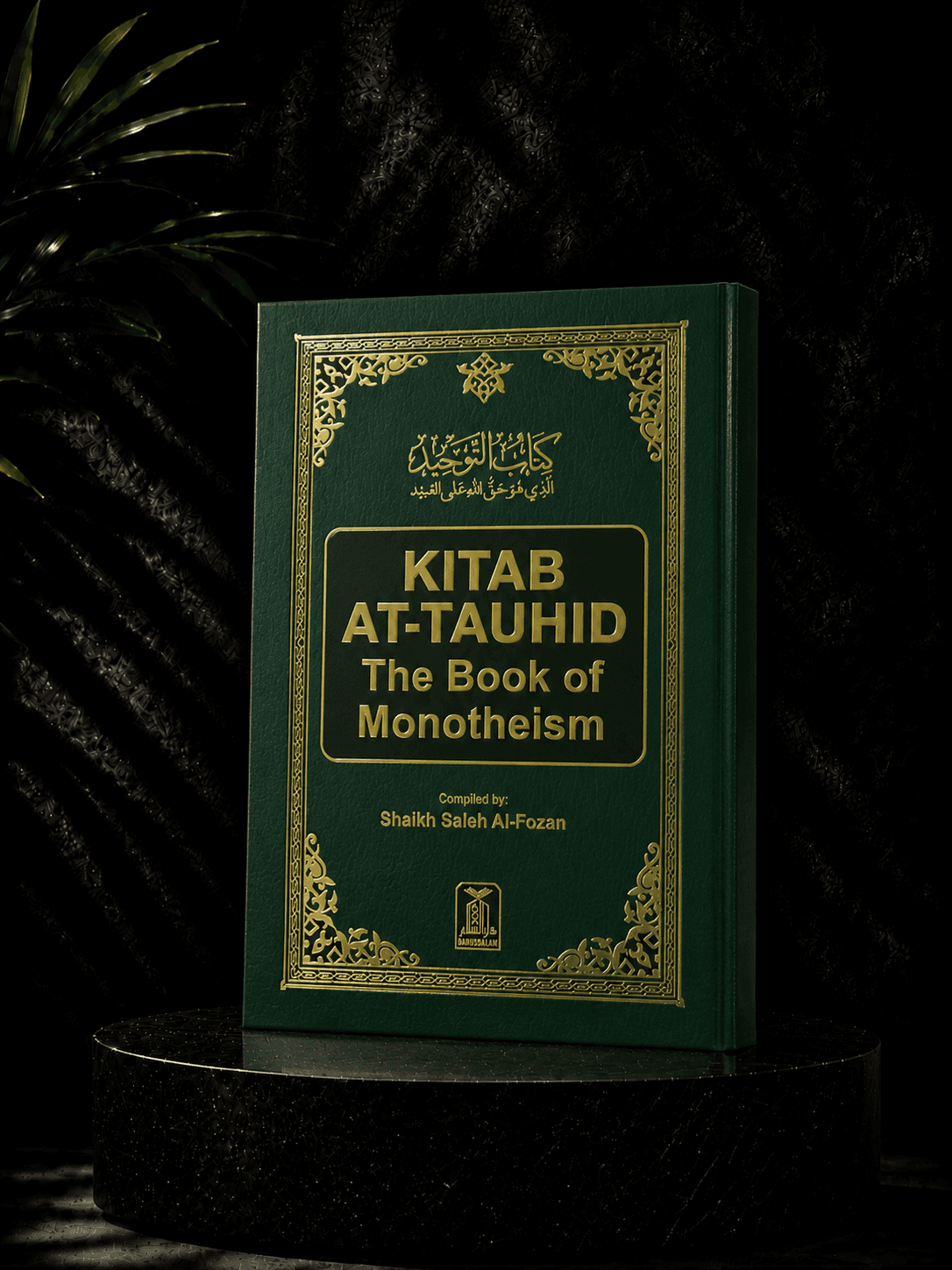 Commentary on Kitab At-Tawheed by Shaykh Muhammad Bin AbdulWahhab رحمه الله